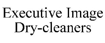 EXECUTIVE IMAGE DRY-CLEANERS