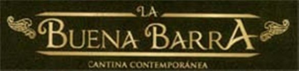 LA BUENA BARRA CANTINA CONTEMPORANEA