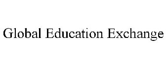 GLOBAL EDUCATION EXCHANGE