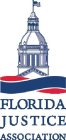 FLORIDA JUSTICE ASSOCIATION