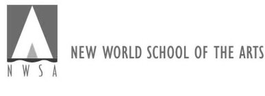 N W S A NEW WORLD SCHOOL OF THE ARTS