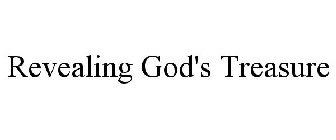 REVEALING GOD'S TREASURE