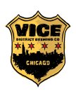 VICE DISTRICT BREWING CO. CHICAGO