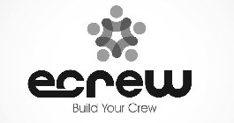 ECREW BUILD YOUR CREW