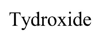 TYDROXIDE