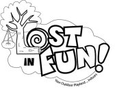 LOST IN FUN! YOUR OUTDOOR PLAYLAND . . . INDOORS