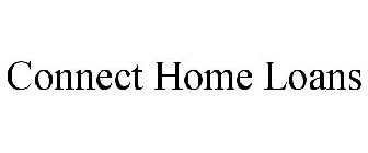 CONNECT HOME LOANS