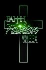 FAITH & FASHION WEEK