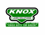 KNOX LAWN SOLUTIONS 