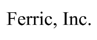 FERRIC, INC.