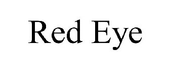 RED EYE