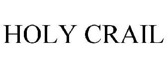 HOLY CRAIL