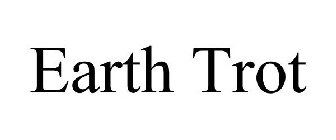 EARTH TROT