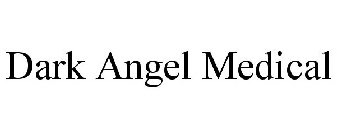 DARK ANGEL MEDICAL