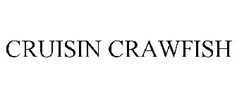 CRUISIN CRAWFISH