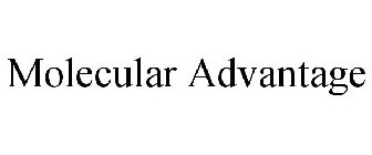 MOLECULAR ADVANTAGE