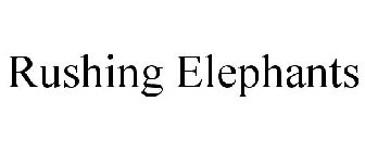 RUSHING ELEPHANTS