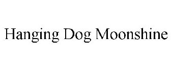 HANGING DOG MOONSHINE