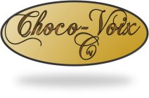 CHOCO-VOIX CV