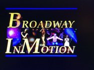 BROADWAY INMOTION