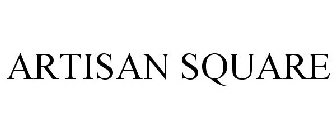 ARTISAN SQUARE