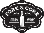 FORK & CORK ANNUAL ADDISON, TX CELEBRATION OF TASTE