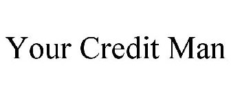 YOUR CREDIT MAN