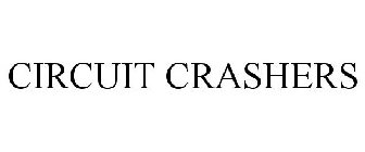 CIRCUIT CRASHERS