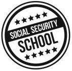 SOCIAL SECURITY SCHOOL
