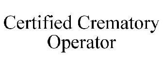 CERTIFIED CREMATORY OPERATOR