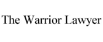 THE WARRIOR LAWYER