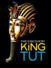 THE DISCOVERY OF KING TUT