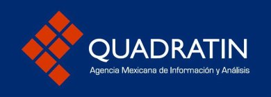 QUADRATIN AGENCIA MEXICANA DE INFORMACIÓN Y ANALÍSIS
