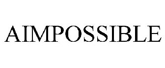 AIMPOSSIBLE