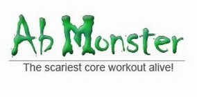 AB MONSTER THE SCARIEST CORE WORKOUT ALIVE