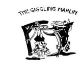 THE GIGGLING MARLIN