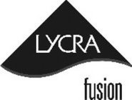 LYCRA FUSION