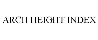 ARCH HEIGHT INDEX