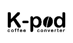K-POD COFFEE CONVERTER