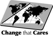 CHANGE THAT CARES