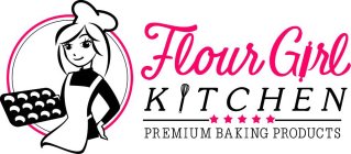 FLOUR GIRL KITCHEN PREMIUM BAKING PRODUCTS