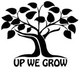 UP WE GROW