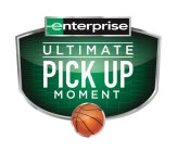 ENTERPRISE ULTIMATE PICK UP MOMENT