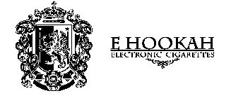 E HOOKAH ELECTRONIC CIGARETTES