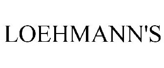 LOEHMANN'S