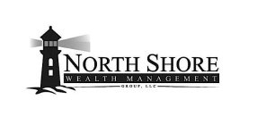 NORTH SHORE WEALTH MANAGEMENT GROUP, LLC
