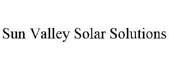 SUN VALLEY SOLAR SOLUTIONS