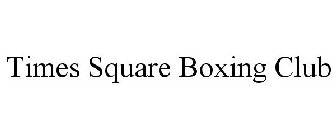 TIMES SQUARE BOXING CLUB