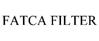 FATCA FILTER