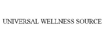 UNIVERSAL WELLNESS SOURCE